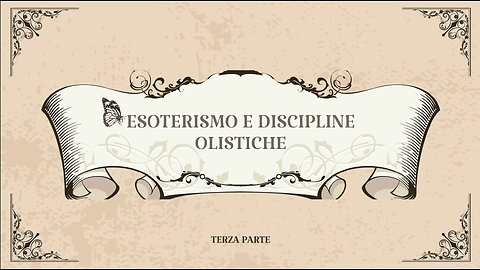 59° incontro: Esoterismo e discipline olistiche (parte 2).