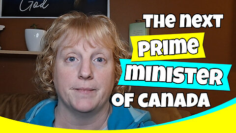 Who Will Be the Next Prime Minister of Canada?