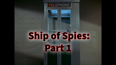 Get Smart - "Ship of Spies Part 1"