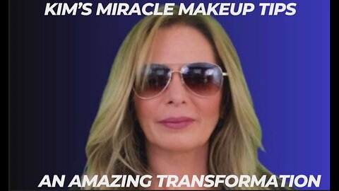 Kim Goguen | A Repost | KIM's MIRACLE MAKEUP TIPS