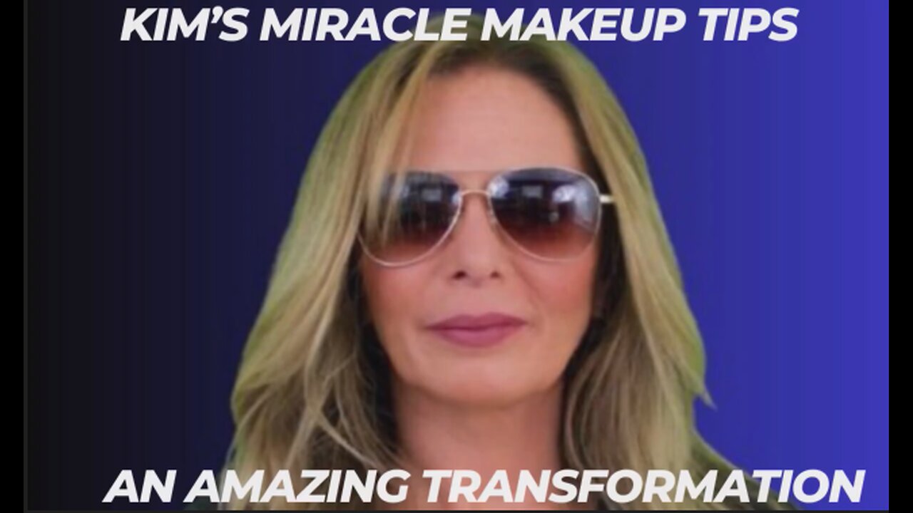 Kim Goguen | A Repost | KIM's MIRACLE MAKEUP TIPS