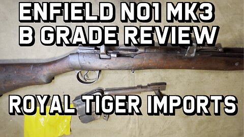 Enfield No1 Mk3 B Grade Rifle from Royal Tiger Imports