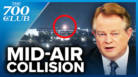 American Airlines Jet Collided With Army Helicopter Over DC | The 700 Club