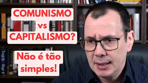 Capitalismo vs Comunismo: Distinções Importantes