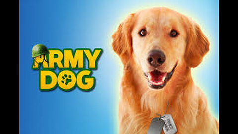 Army Dog FAMILY MOVIE