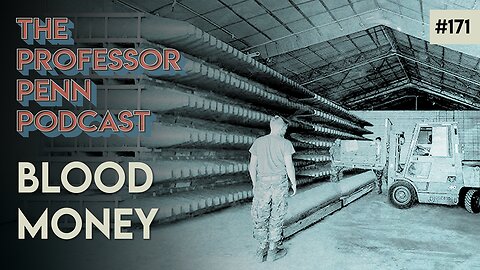 ‼️The U.S. Pays Both Sides for War‼️ | BLOOD MONEY w/ Professor Penn | EP171