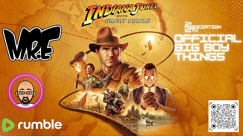 Indiana Jones and the Great Circle (no cam)| Get Adventurous with MR.E