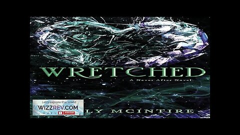 Never After: Wretched Review