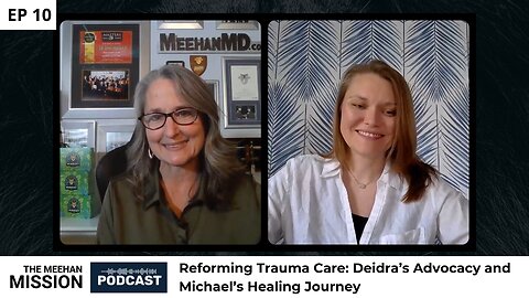 EP10: Reforming Trauma Care: Deidra’s Advocacy and Michael’s Healing Journey