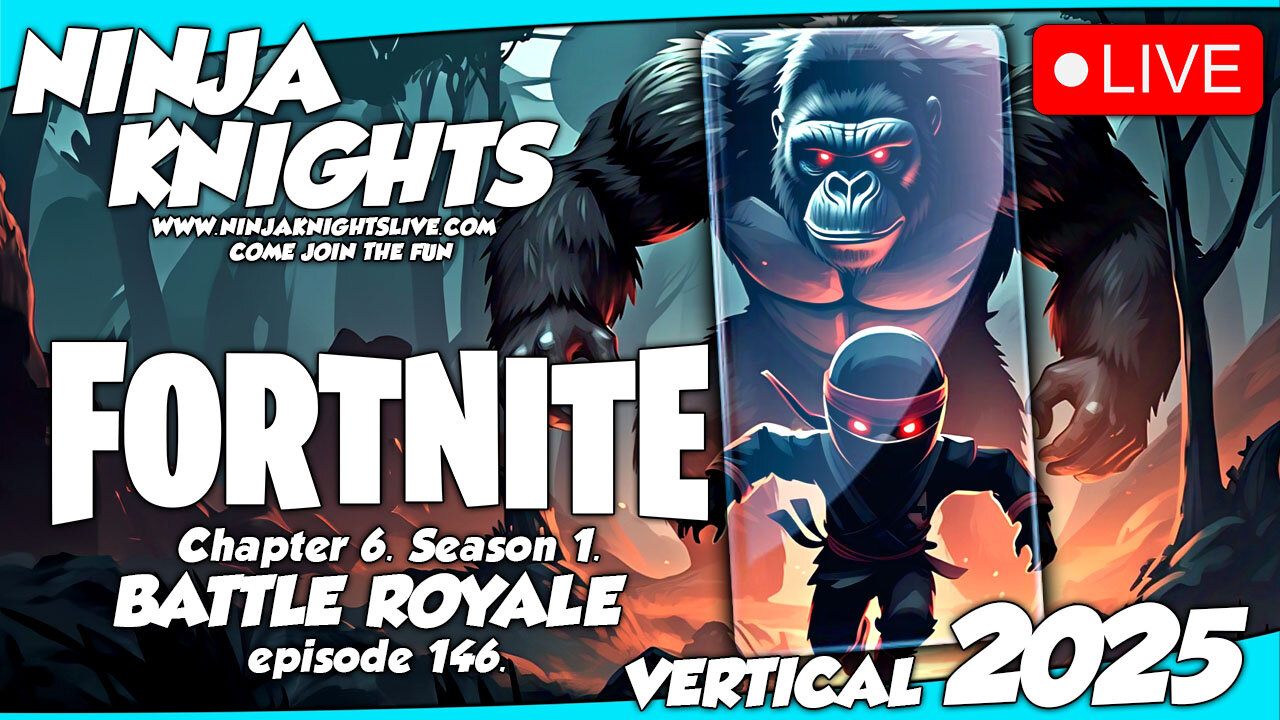 Fortnite Episode 146. #NinjaKnightsLive2025 #gaming #gamingcommunity #fortnitegameplay #letsplay