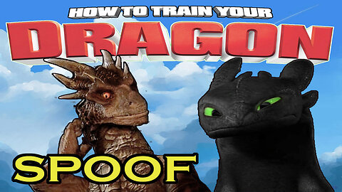 Dreamworks "How to train your Dragon" - Spoof v2