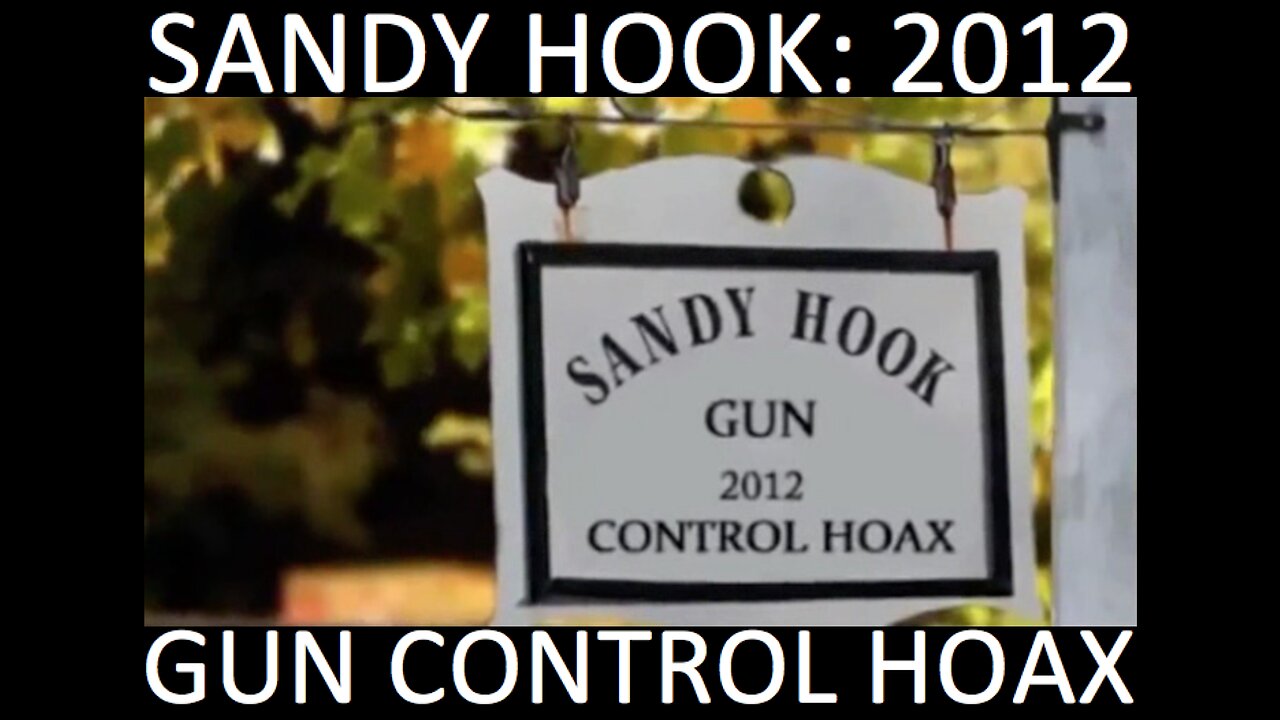 ⚫️🇺🇸 Sandy Hook: 2012 Gun Control Hoax ▪️ Updated March (2013) ▪️ Part 1