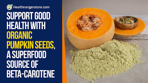 Support good health with Organic Pumpkin Seeds, a superfood source of beta-carotene