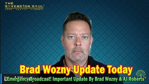 Brad Wozny Update Today 02.26.25- 'Emergency Broadcast! Important Update By Brad Wozny & AJ Roberts'