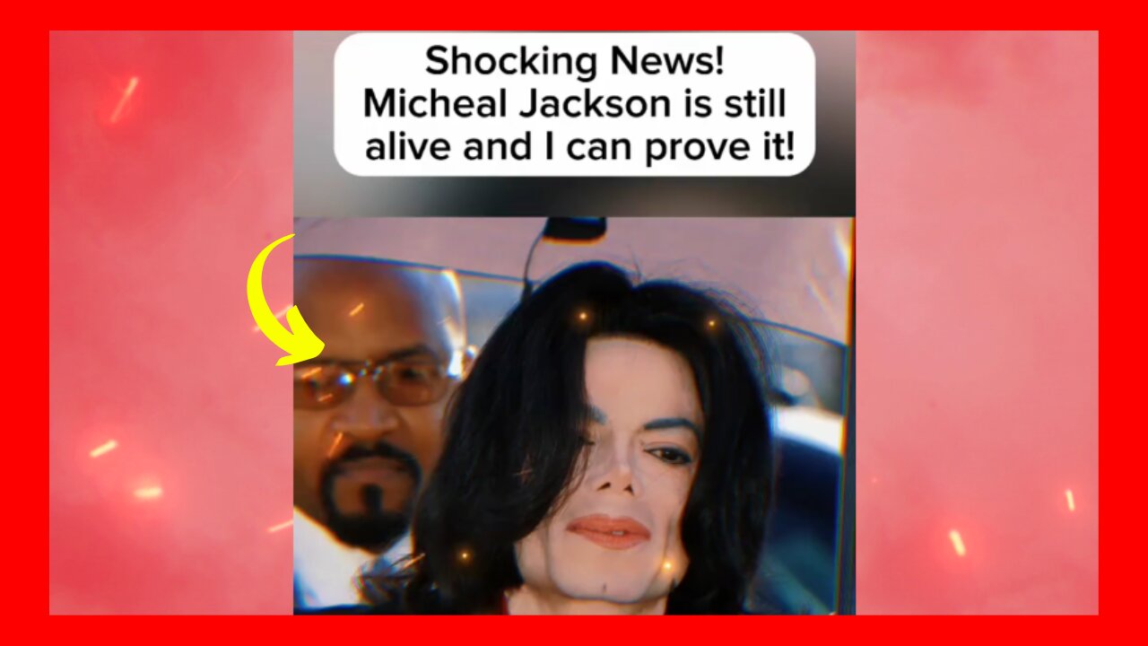 Shocking News! Micheal Jackson is still alive and I can prove it!