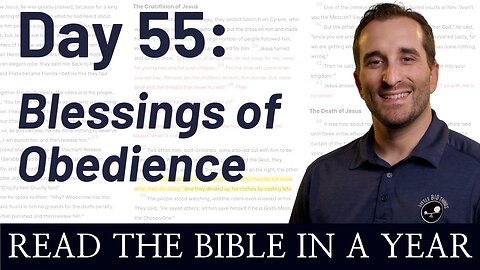 Day 55: The Blessings of Obedience - Read the Bible in a Year - NIV