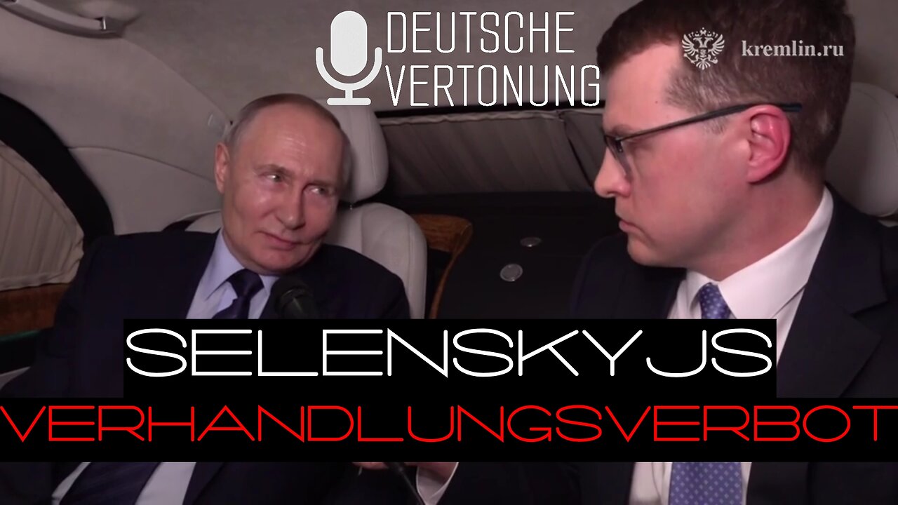 Putin über Selenskyjs Verhandlungsverbot & Friedensverhandlungen