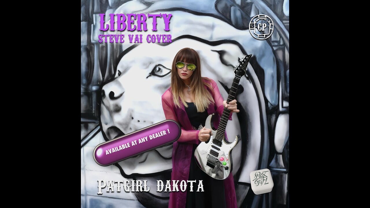 Liberty - Patgirl Dakota ( Steve Vai Cover )