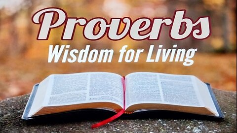 Proverbs for Living Proverbs Chapter 5 05.04.2022