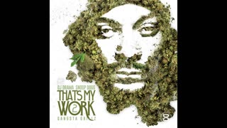 Snoop Dogg - That's My Work Vol. 2 Mixtape