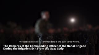 Footage from the remarks of the Commanding Officer of the Nahal