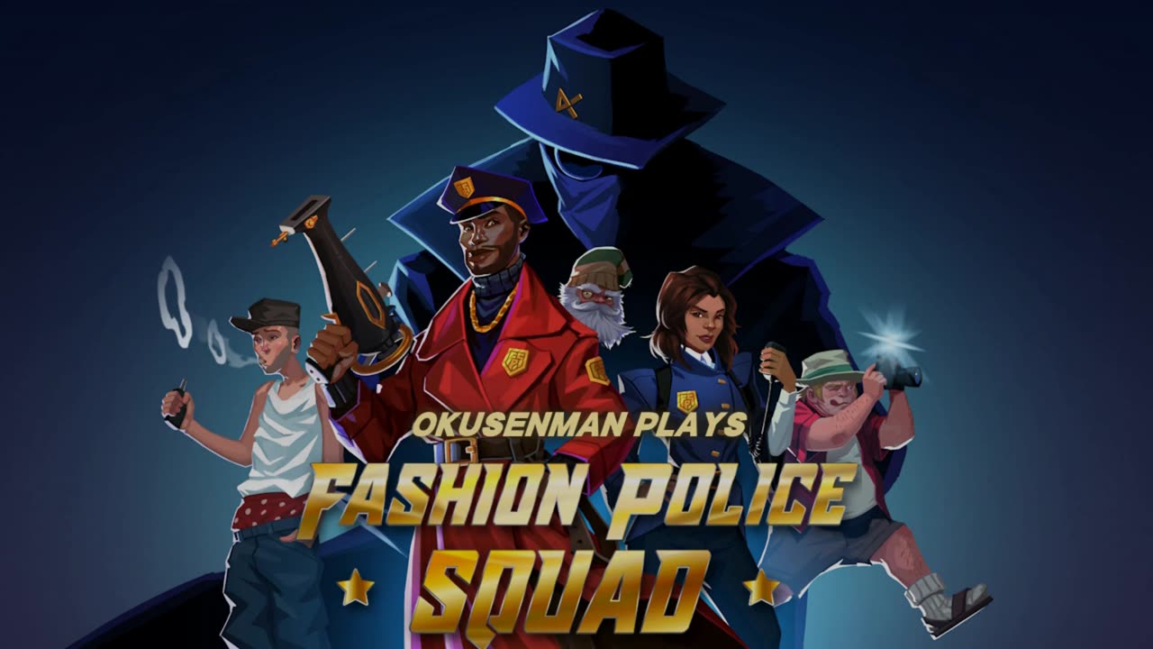 Okusenman Plays [Fashion Police Squad] Part 3: Underground Fashion.