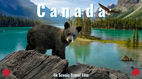 Canada / Canadian Landscape - Travel to the most scenic places