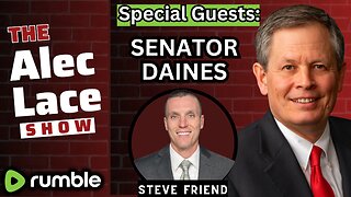 Guests: Senator Steve Daines & FBI Whistleblower Steve Friend | Biden Farewell | The Alec Lace Show