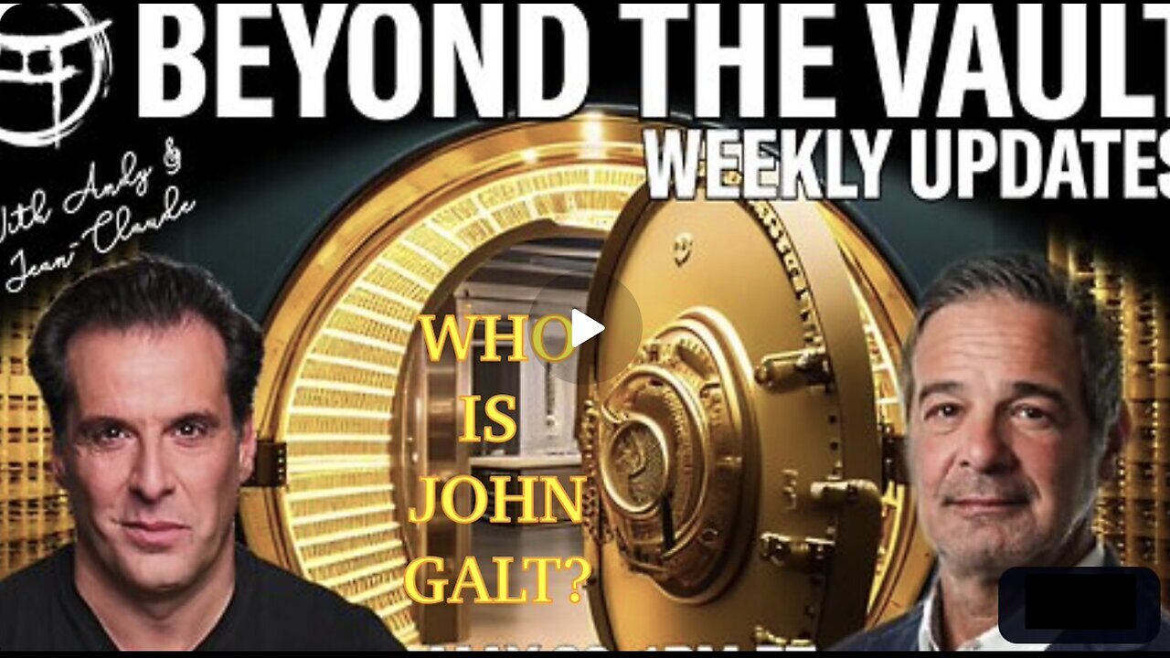 BEYOND THE VAULT WITH ANDY, BILL & JEAN-CLAUDE. WHAT IS NEXT 4 GOLD? Jim Willie, SGANON, CLIF HIGH