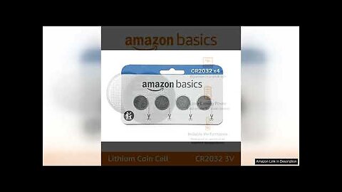 Amazon Basics 4-Pack CR2032 Lithium Coin Cell Battery, 3 Volt, Long Lasting Review