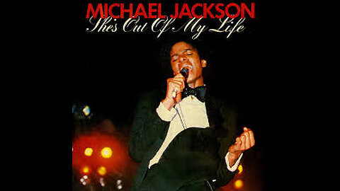 Michael Jackson - She's Out of My Life