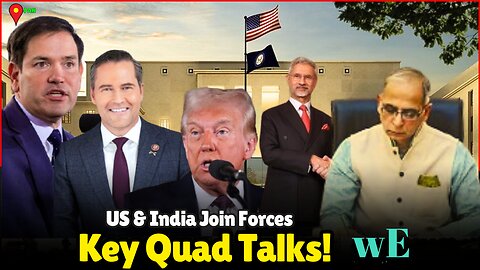 US-India Strategic Dialogue: Key Meeting Highlights Deeper Quad Collaboration - WorldEye