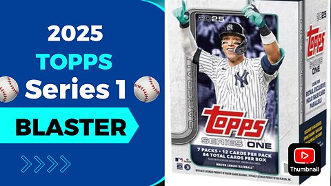 2025 Topps Series 1 Blaster Box pack opening