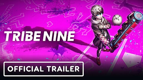 Tribe Nine - Official Minato Chapter: Gameplay Trailer