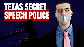 Exposed: Texas' Secret Speech Police