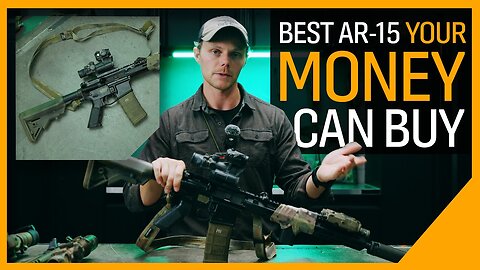 Prioritizing Value When Buying An AR-15