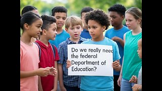 Do we really need the federal Department of Education?