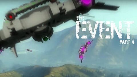 THE EVENT PART 7 | MACHINIMA | HD