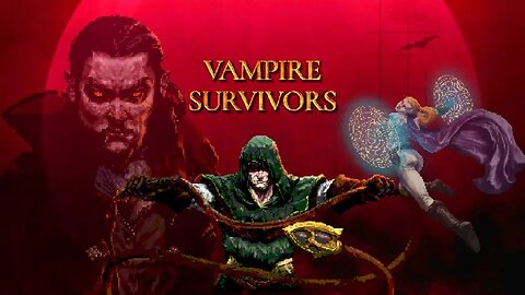 ►►Trying Vampire Survivors for the first time░░░ Come Chill! ░░░