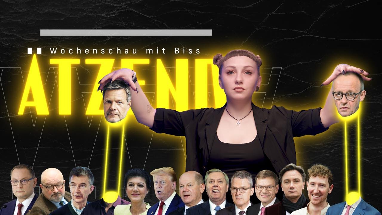 Ätzend #24 - Der Wochenrückblick mit Biss: Habeck & Merz, Russen & Australier, Ausverkauf & Krieg