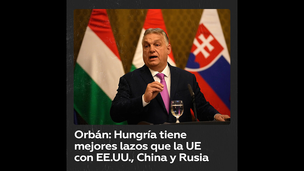 Orbán: “No es Hungría la que está aislada, sino la UE”