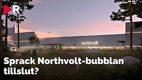 Northvolt bubblan.