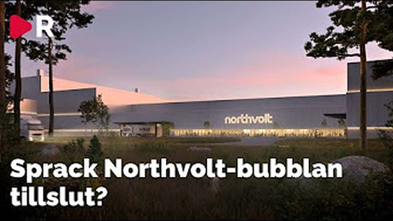 Northvolt bubblan.