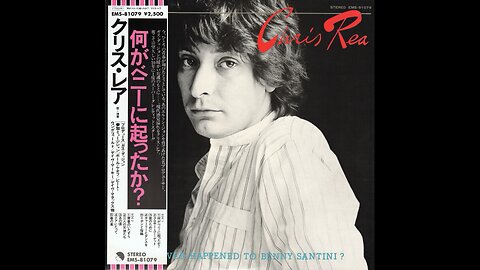 Chris Rea - Whatever Happened To Benny Santini? (Japan) 1978 LP