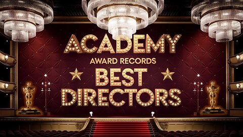 Academy Award Records for Best Directors