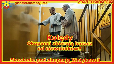 𝗭 𝗔𝗥𝗖𝗛𝗜𝗪𝗨𝗠 𝗝𝗦𝗠📚 Kolędy – Okupanci zbierają haracz od niewolników Słowianie pod okupacją 🛐