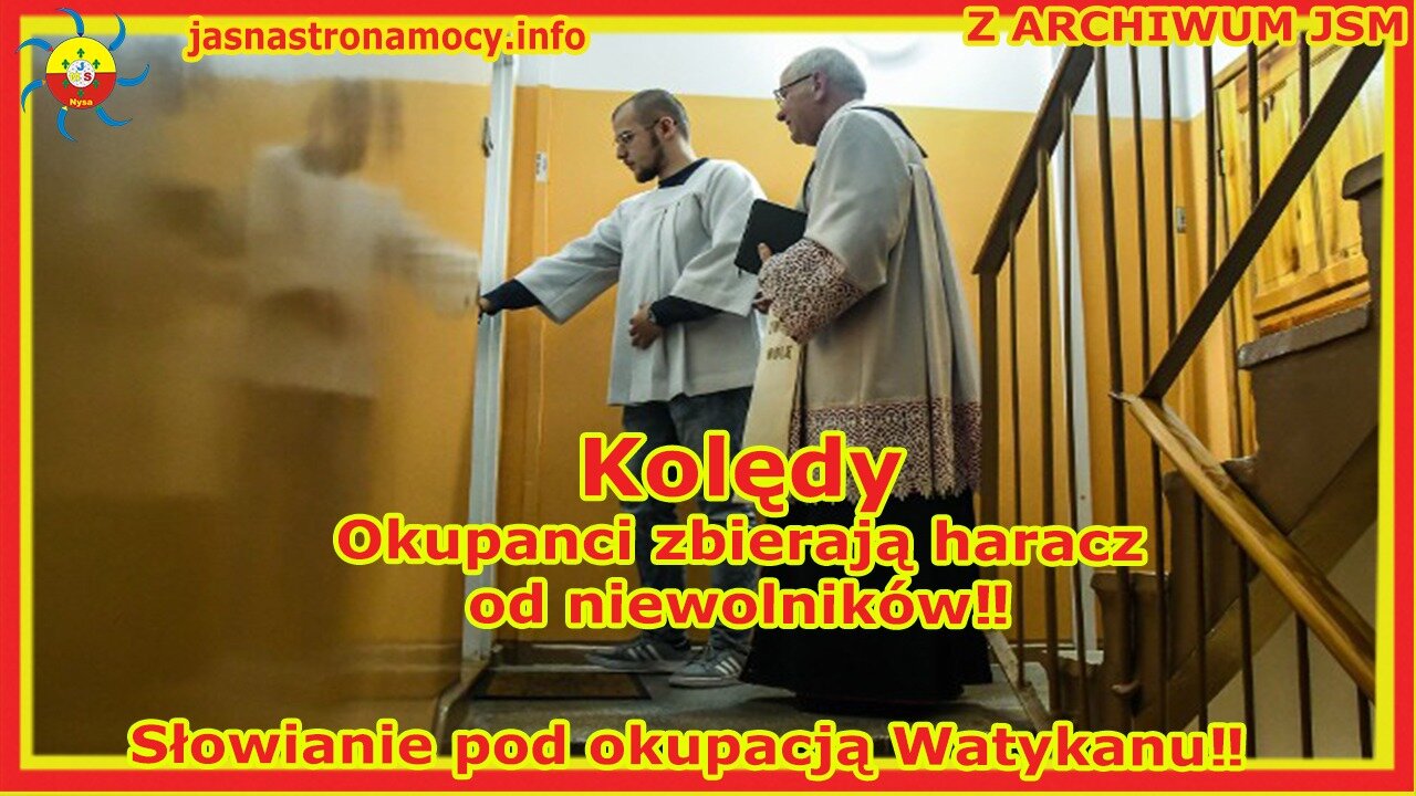 𝗭 𝗔𝗥𝗖𝗛𝗜𝗪𝗨𝗠 𝗝𝗦𝗠📚 Kolędy – Okupanci zbierają haracz od niewolników Słowianie pod okupacją 🛐