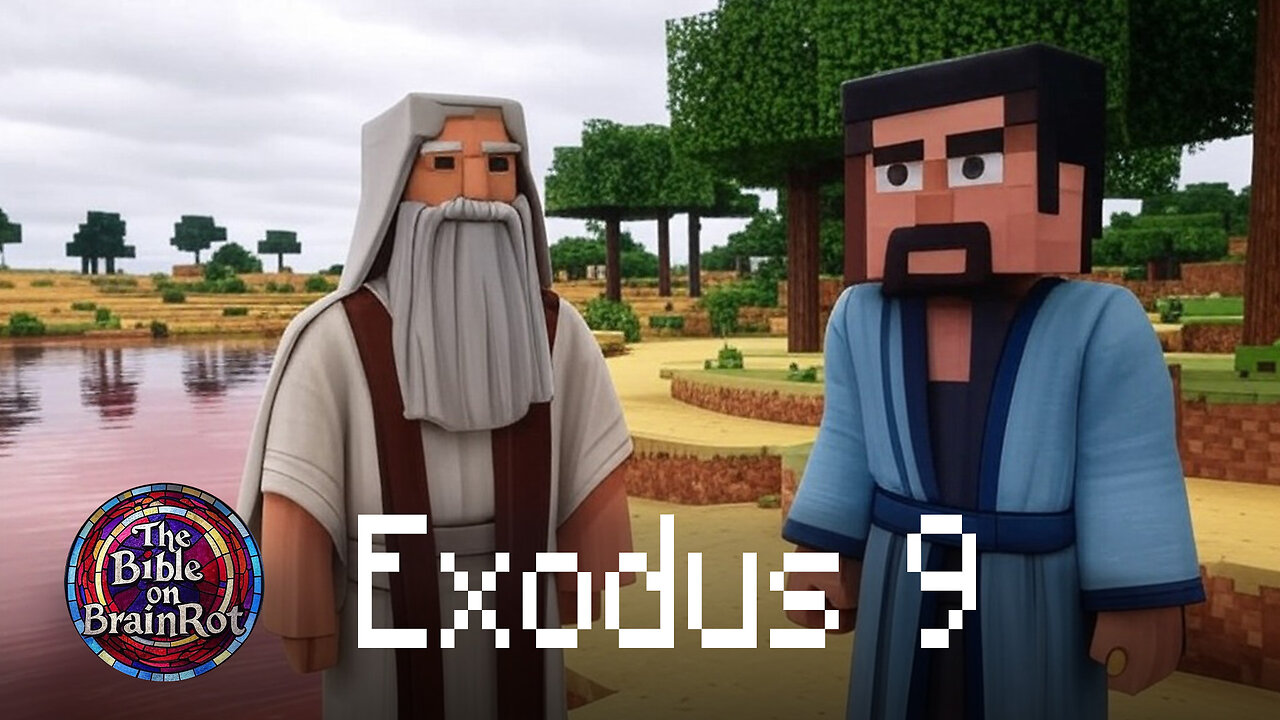 Exodus 9 | The Bible on BrainRot