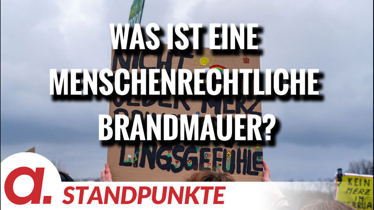 Was ist eine menschenrechtliche Brandmauer? | Von Peter Frey