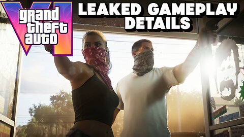 Rumor: Leaked Gameplay Details for GTA 6